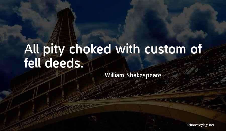 Deeds War Quotes By William Shakespeare Deeds War Quotes By William Shakespeare