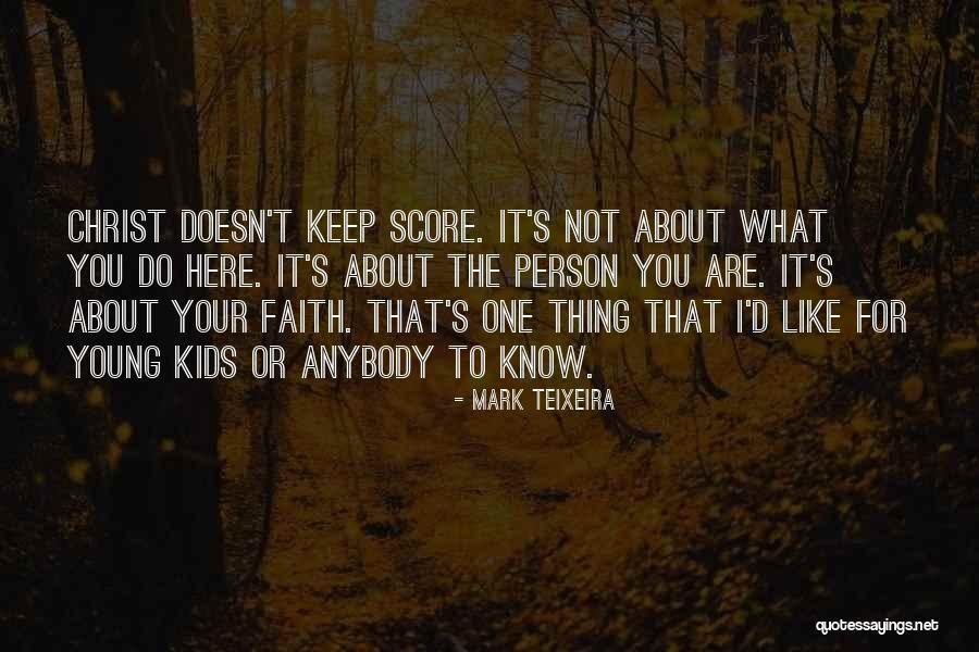 Deehl Quotes By Mark Teixeira Deehl Quotes By Mark Teixeira
