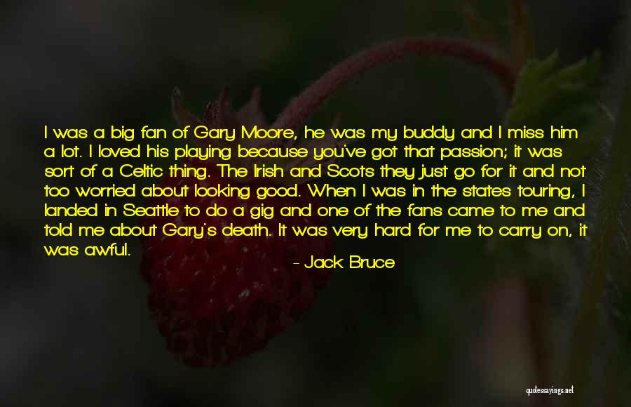 Deejay Quotes By Jack Bruce Deejay Quotes By Jack Bruce