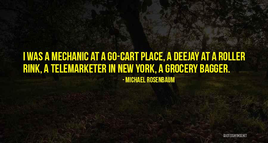 Deejay Quotes By Michael Rosenbaum Deejay Quotes By Michael Rosenbaum