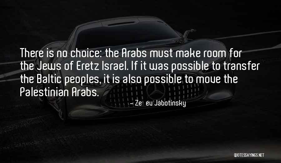 Deejays Ace Quotes By Ze'ev Jabotinsky Deejays Ace Quotes By Ze'ev Jabotinsky