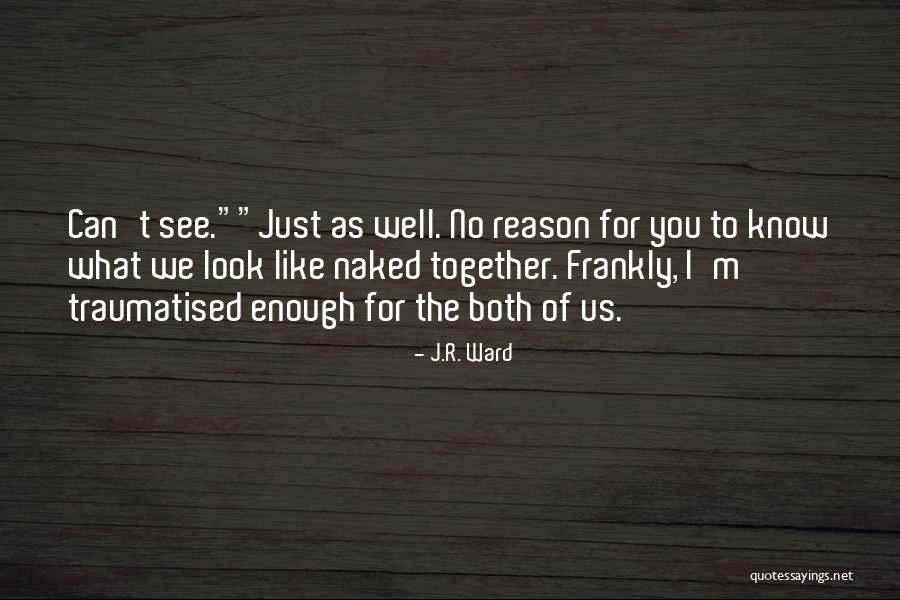 Deekra Quotes By J.R. Ward Deekra Quotes By J.R. Ward