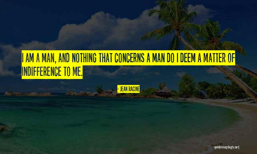 Deem Quotes By Jean Racine Deem Quotes By Jean Racine