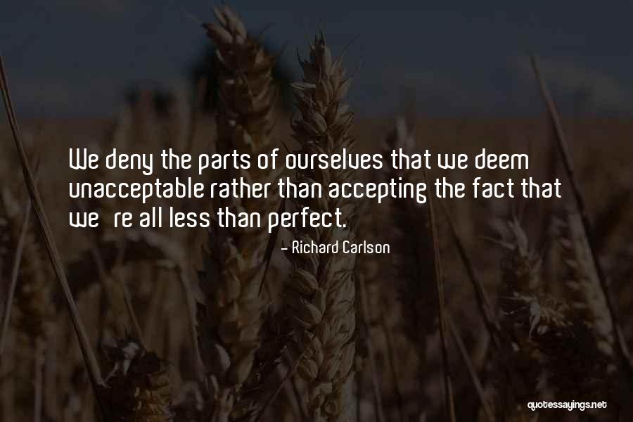 Deem Quotes By Richard Carlson Deem Quotes By Richard Carlson