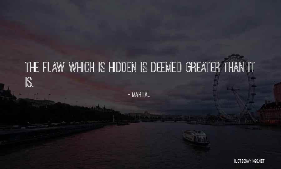 Deemed Quotes By Martial Deemed Quotes By Martial