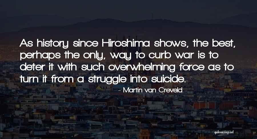 Deeming Rule Quotes By Martin Van Creveld Deeming Rule Quotes By Martin Van Creveld