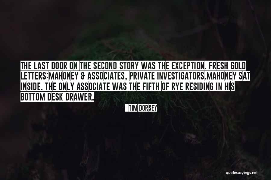 Deemphasized Quotes By Tim Dorsey Deemphasized Quotes By Tim Dorsey