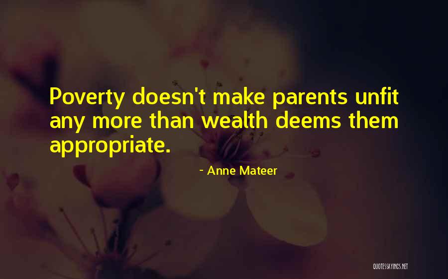 Deems Quotes By Anne Mateer