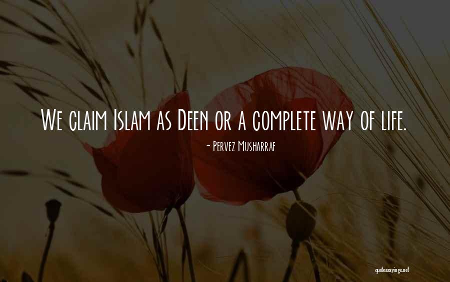 Deen E Islam Quotes By Pervez Musharraf Deen E Islam Quotes By Pervez Musharraf