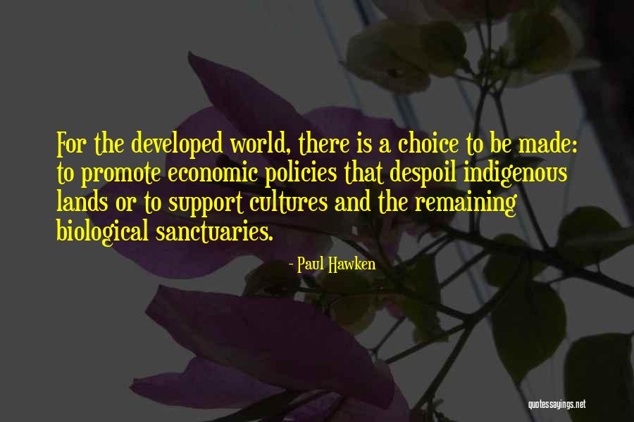 Deenah Sanchez Quotes By Paul Hawken Deenah Sanchez Quotes By Paul Hawken
