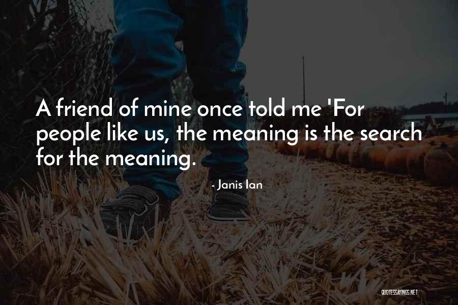 Deenanath Mangeshkar Quotes By Janis Ian Deenanath Mangeshkar Quotes By Janis Ian