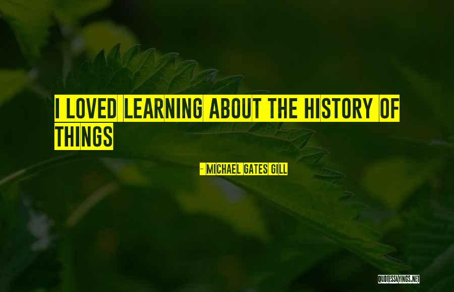 Deene Pottery Quotes By Michael Gates Gill Deene Pottery Quotes By Michael Gates Gill