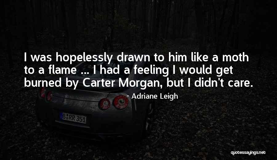 Deenene Quotes By Adriane Leigh Deenene Quotes By Adriane Leigh