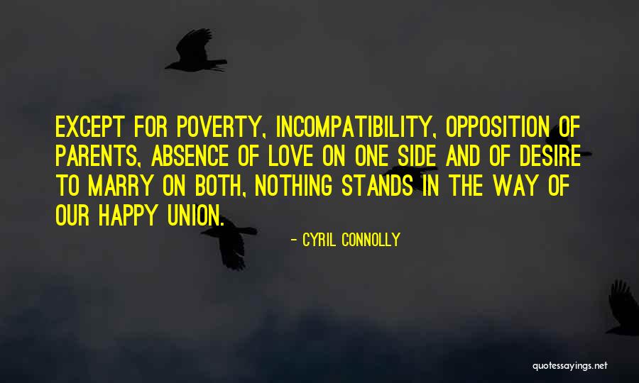 Deenie Lane Quotes By Cyril Connolly Deenie Lane Quotes By Cyril Connolly