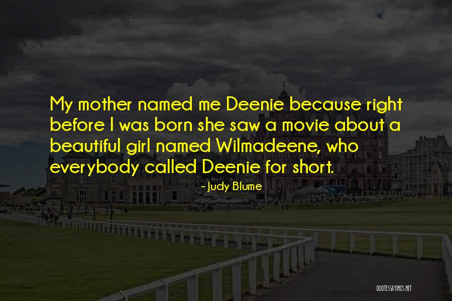 Deenie Quotes By Judy Blume