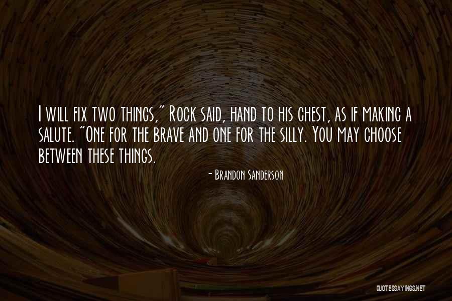Deense Haken Quotes By Brandon Sanderson Deense Haken Quotes By Brandon Sanderson