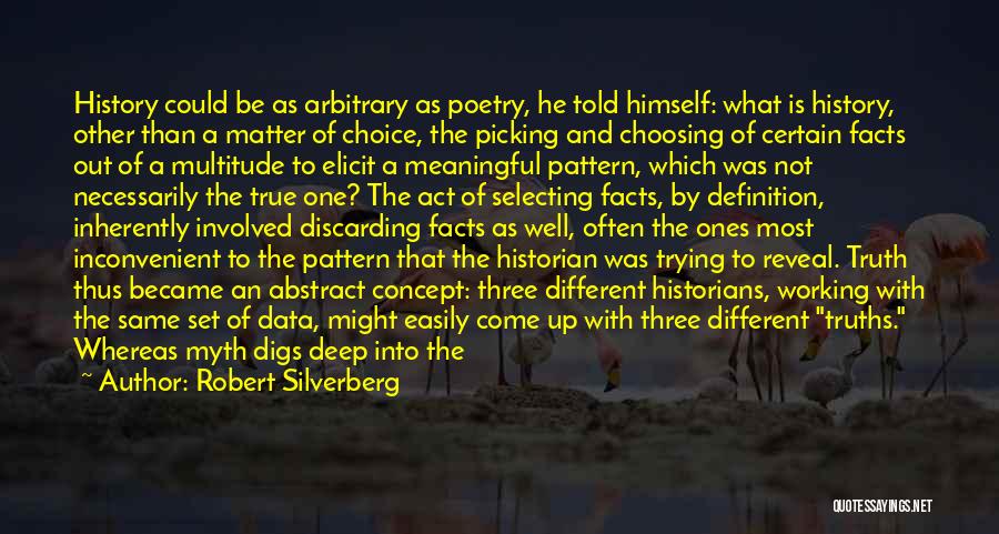 Deep Abstract Quotes By Robert Silverberg