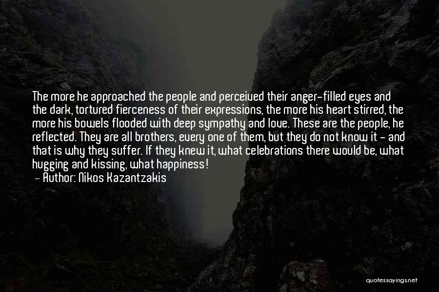 Deep And Dark Quotes By Nikos Kazantzakis