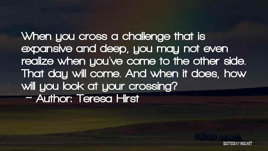 Deep And Inspirational Quotes By Teresa Hirst