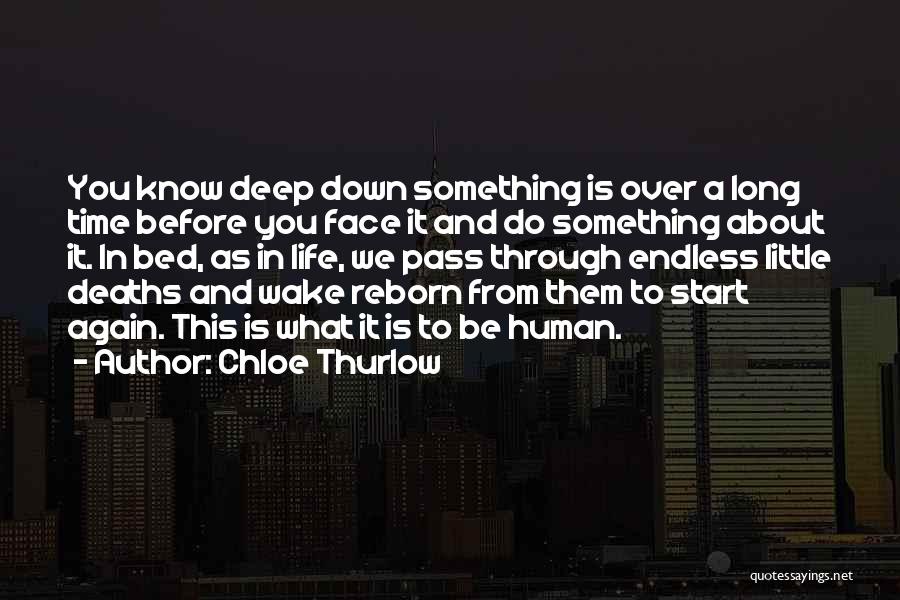 Deep And Long Love Quotes By Chloe Thurlow