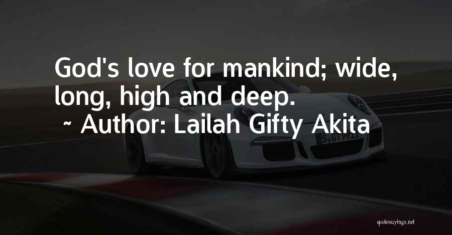 Deep And Long Love Quotes By Lailah Gifty Akita