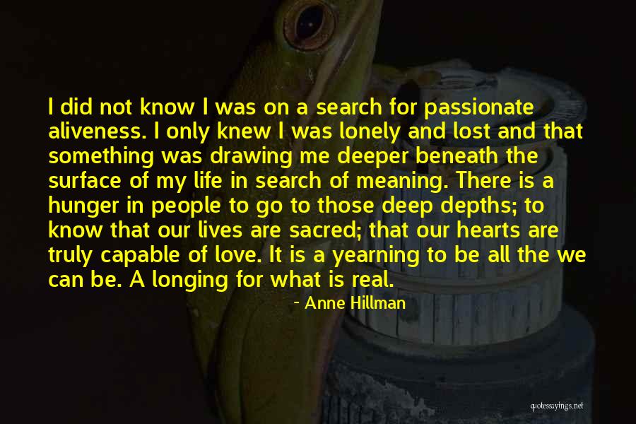 Deep And Passionate Love Quotes By Anne Hillman