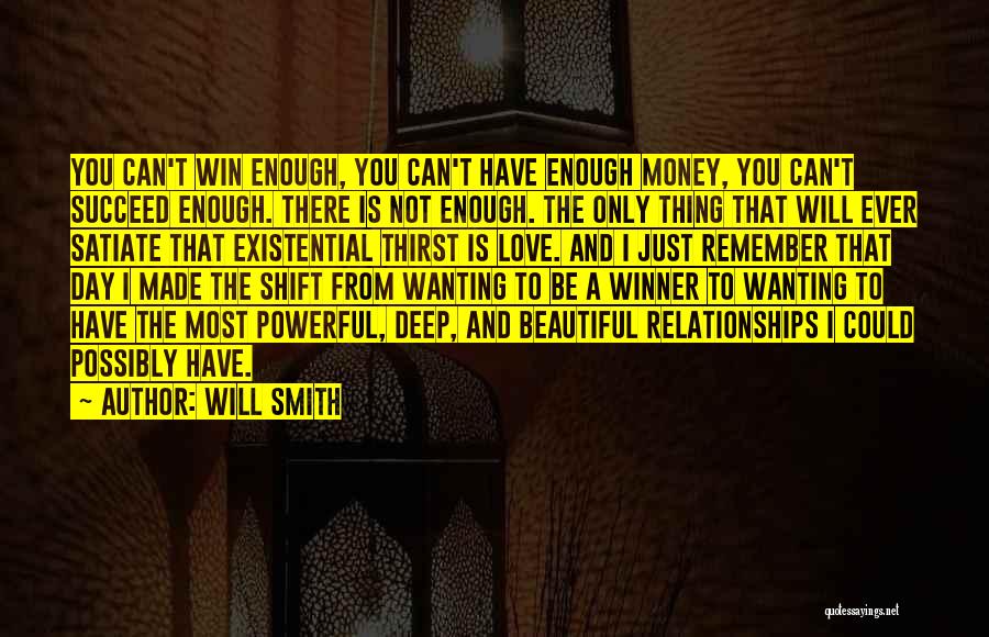 Deep And Powerful Love Quotes By Will Smith