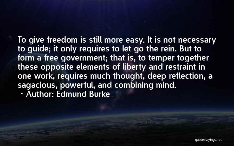 Deep And Powerful Quotes By Edmund Burke
