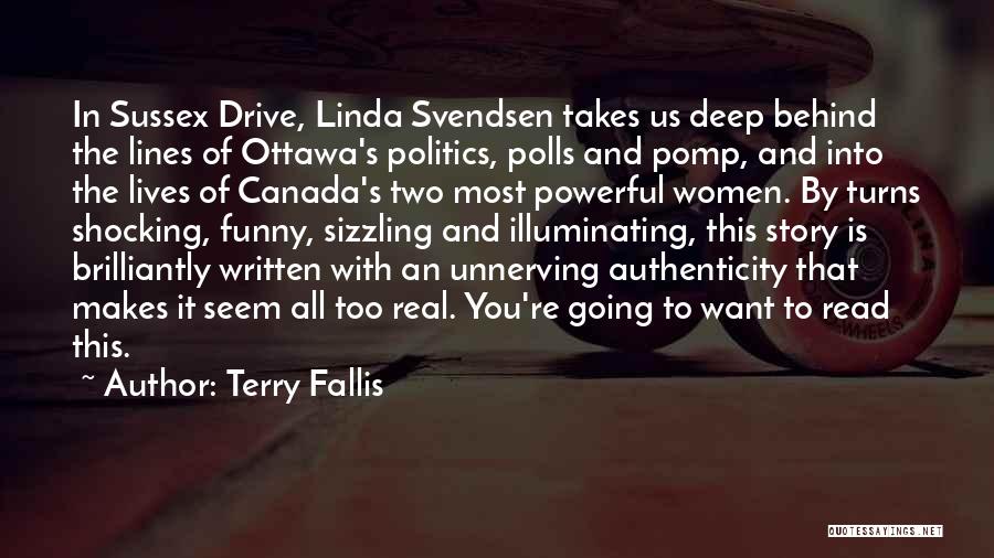 Deep And Powerful Quotes By Terry Fallis