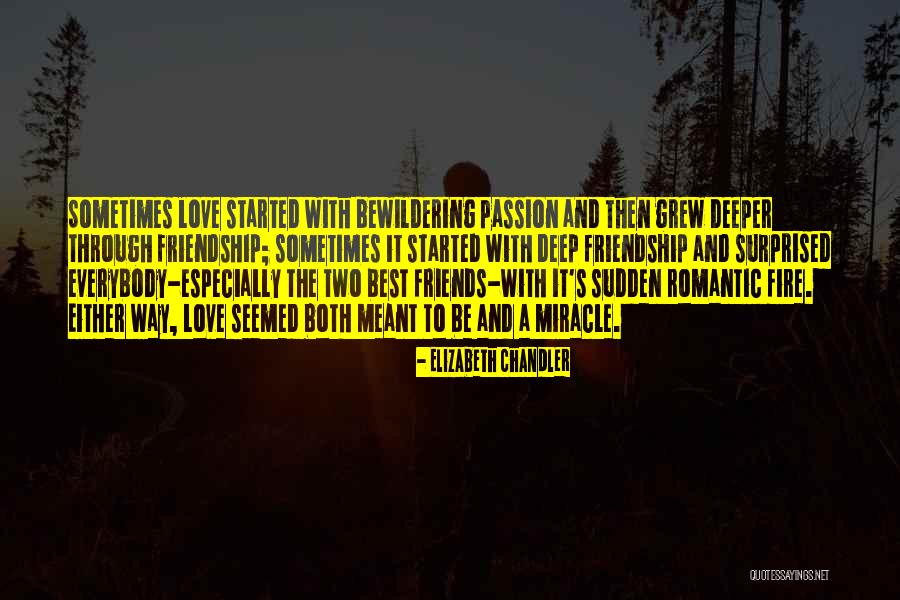 Deep And Romantic Love Quotes By Elizabeth Chandler Deep And Romantic Love Quotes By Elizabeth Chandler