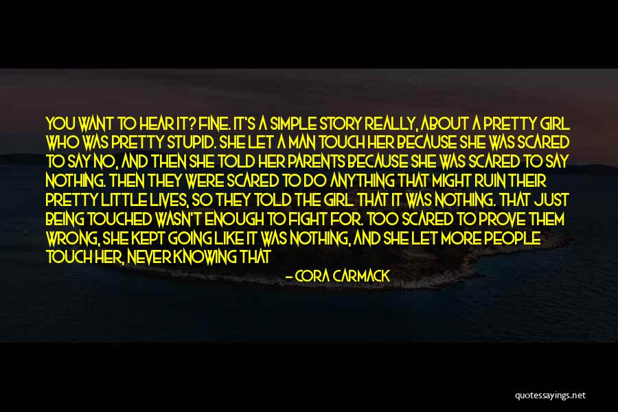 Deep And Sad Quotes By Cora Carmack