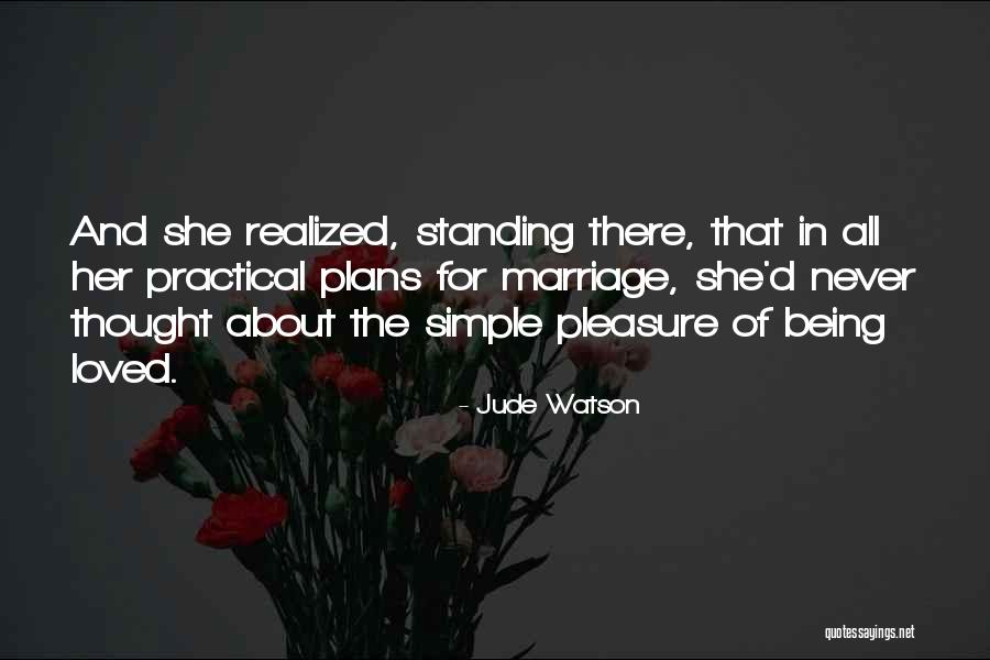 Deep And Sad Quotes By Jude Watson