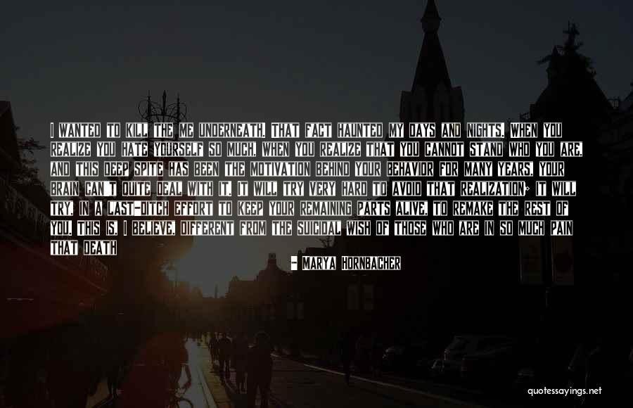 Deep And Slow Quotes By Marya Hornbacher Deep And Slow Quotes By Marya Hornbacher