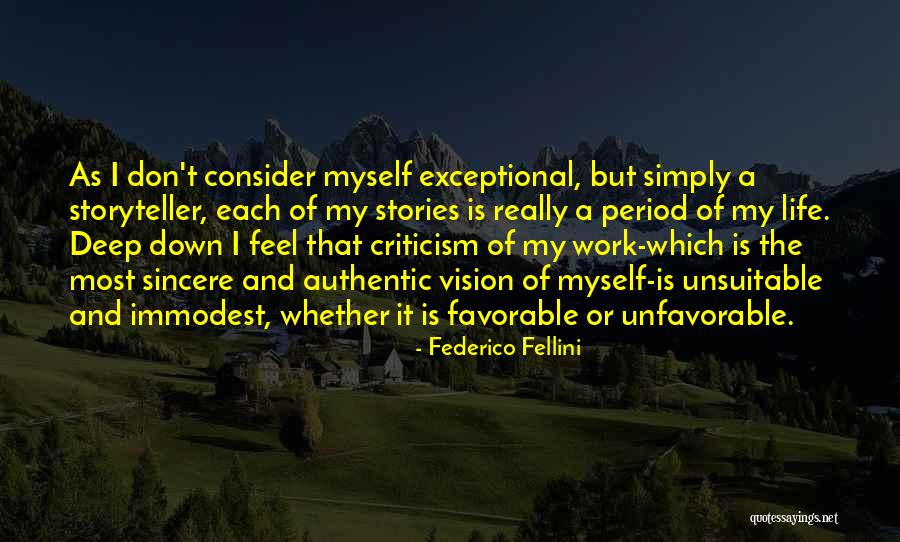 Deep Authentic Quotes By Federico Fellini Deep Authentic Quotes By Federico Fellini