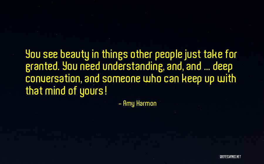Deep Beauty Quotes By Amy Harmon Deep Beauty Quotes By Amy Harmon