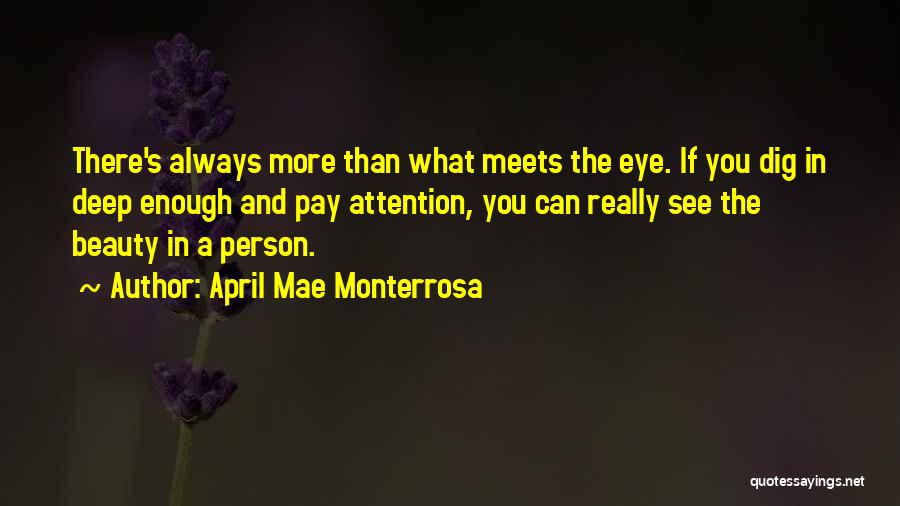 Deep Beauty Quotes By April Mae Monterrosa