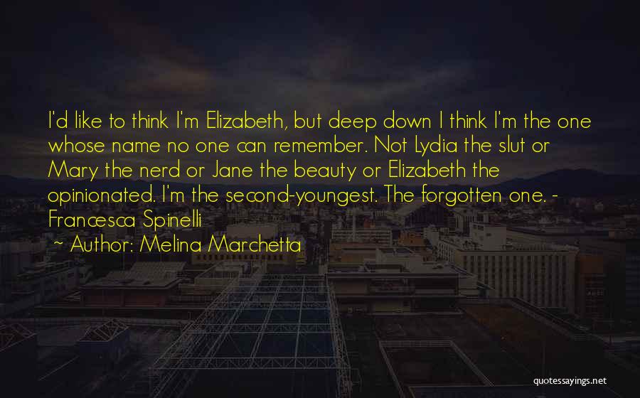 Deep Beauty Quotes By Melina Marchetta