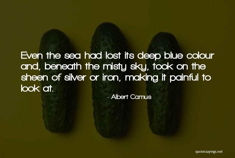 Deep Blue Sea Quotes By Albert Camus