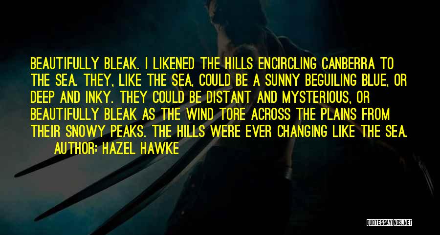 Deep Blue Sea Quotes By Hazel Hawke