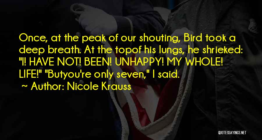 Deep Breath Life Quotes By Nicole Krauss