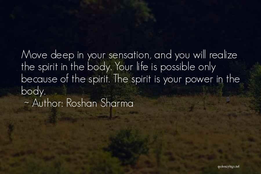 Deep Breath Life Quotes By Roshan Sharma