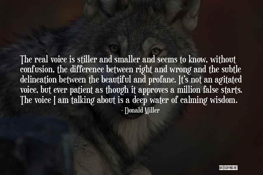 Deep But Real Quotes By Donald Miller Deep But Real Quotes By Donald Miller