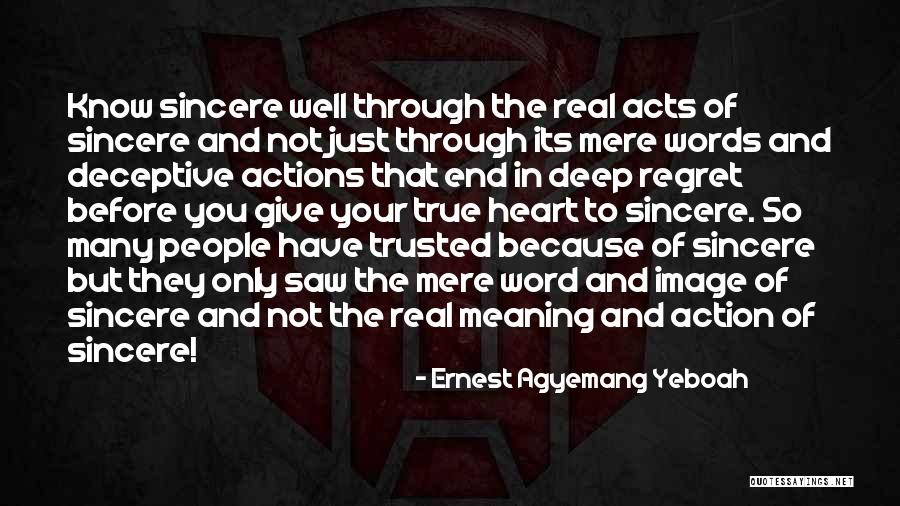 Deep But Real Quotes By Ernest Agyemang Yeboah Deep But Real Quotes By Ernest Agyemang Yeboah