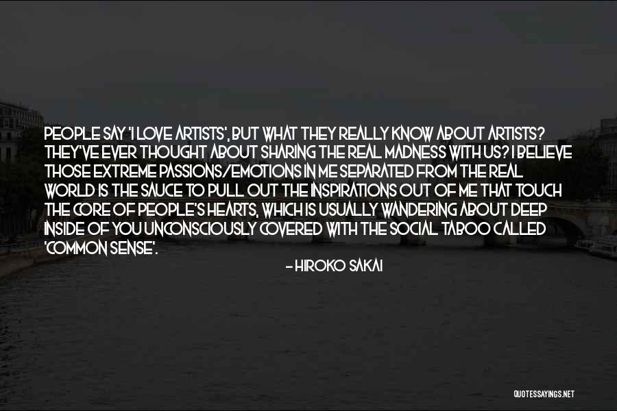 Deep But Real Quotes By Hiroko Sakai Deep But Real Quotes By Hiroko Sakai