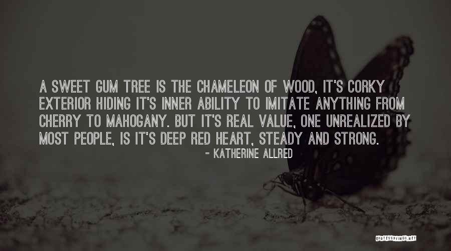 Deep But Real Quotes By Katherine Allred Deep But Real Quotes By Katherine Allred