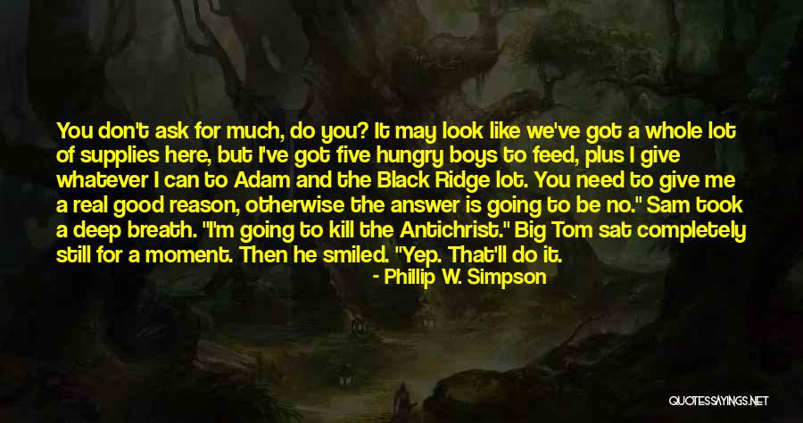 Deep But Real Quotes By Phillip W. Simpson Deep But Real Quotes By Phillip W. Simpson