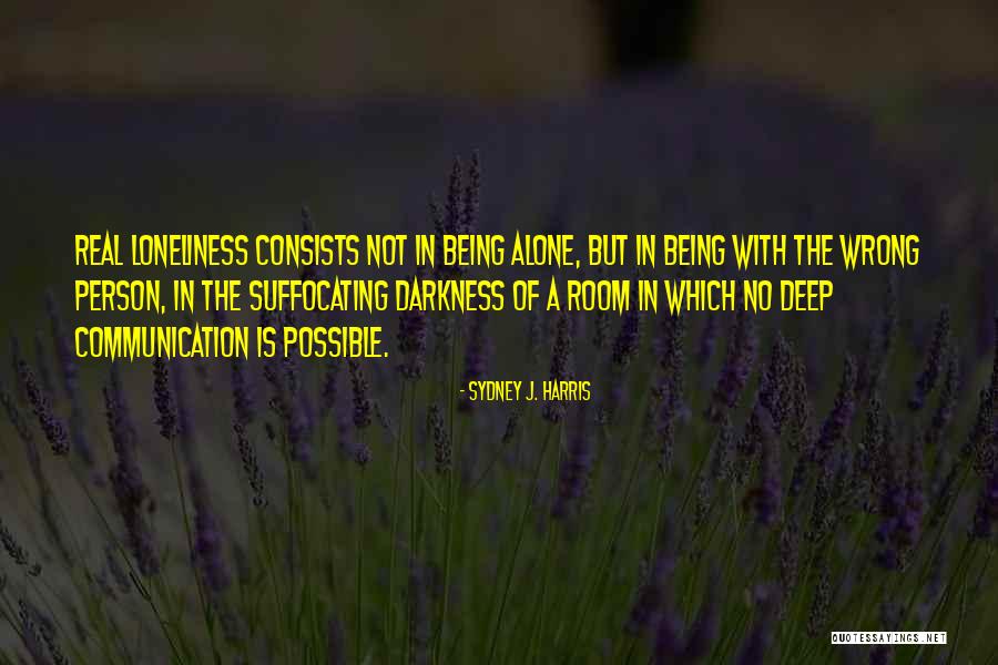 Deep But Real Quotes By Sydney J. Harris Deep But Real Quotes By Sydney J. Harris