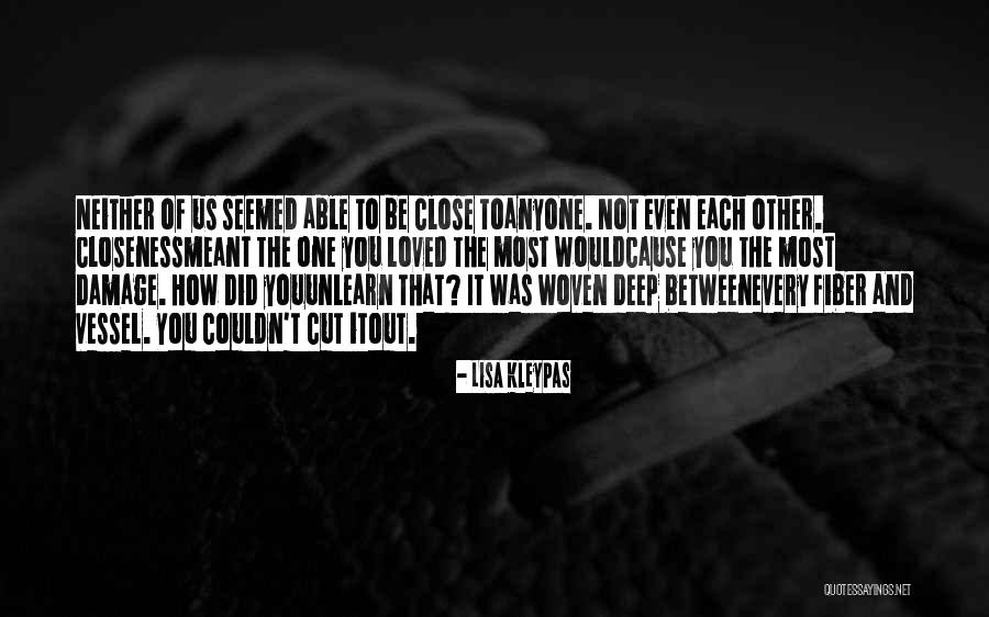 Deep Cut Quotes By Lisa Kleypas Deep Cut Quotes By Lisa Kleypas