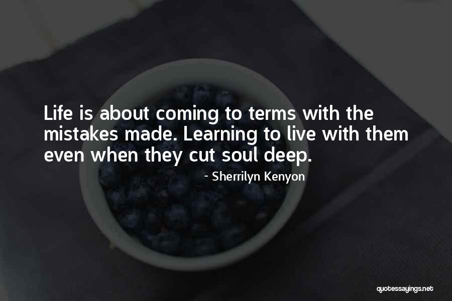 Deep Cut Quotes By Sherrilyn Kenyon Deep Cut Quotes By Sherrilyn Kenyon