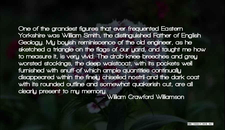 Deep Cut Quotes By William Crawford Williamson Deep Cut Quotes By William Crawford Williamson